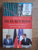 Martin Visser - De eurocrisis, Ophalen of Verzenden, Zo goed als nieuw, Martin Visser
