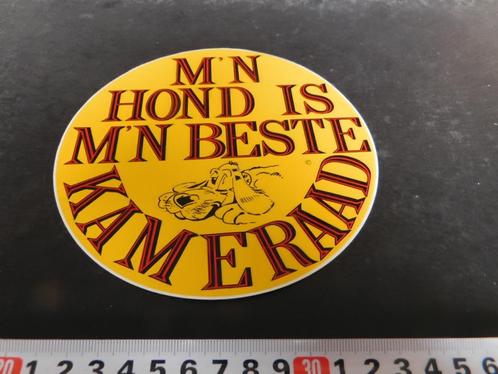 sticker strip m'n hond is m'n beste kameraad, Verzamelen, Stickers, Zo goed als nieuw, Bedrijf of Vereniging, Ophalen