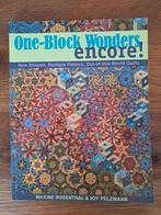 One-Block Wonders Encore! Quilten boek, Ophalen of Verzenden, Zo goed als nieuw, Maxine Rosenthal & Joy Pelzmann, Borduren en Naaien