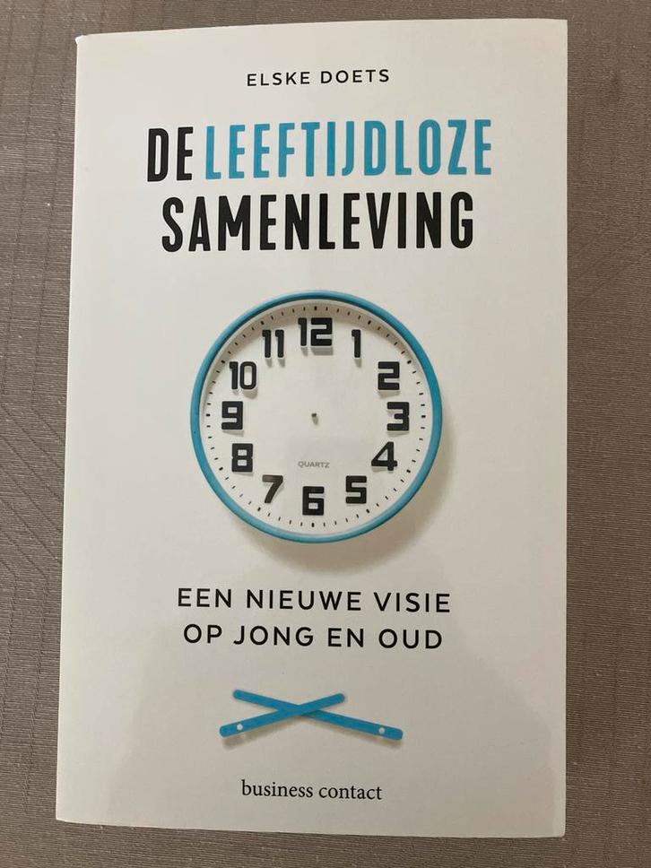 De Leeftijdloze Samenleving - Elske Doets, Boeken, Overige Boeken, Zo goed als nieuw, Ophalen of Verzenden