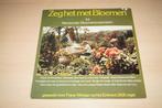 LP Zeg het met bloemen - 24 beroemde bloemenmelodieën, Ophalen, 1960 tot 1980, Zo goed als nieuw, 12 inch