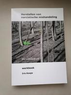 Herstellen van narcistische mishandeling - Iris Koops, Ophalen of Verzenden, Zo goed als nieuw