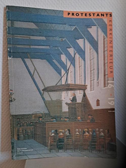 PROTESTANTS KERKINTERIEUR 16e - 19e eeuw, Boeken, Kunst en Cultuur | Beeldend, Zo goed als nieuw, Schilder- en Tekenkunst, Ophalen of Verzenden