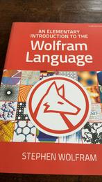 An elememtary introduction to the wolfram lanuage, Boeken, Informatica en Computer, Ophalen of Verzenden, Zo goed als nieuw