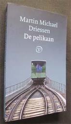 Martin Michael Driessen : De pelikaan, Ophalen of Verzenden, Zo goed als nieuw