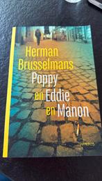 Herman Brusselmans - Poppy en Eddie en Manon, Herman Brusselmans, Ophalen of Verzenden, Zo goed als nieuw, Nederland