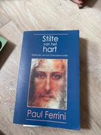 Stilte van het hart - Paul Ferrini, Boeken, Ophalen of Verzenden, Zo goed als nieuw, Christendom | Katholiek