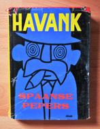 Havank: Spaanse Pepers ( 1e druk 1954 ), Ophalen of Verzenden, Gelezen