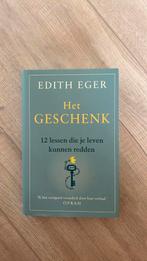 Edith Eger - Het geschenk, Ophalen of Verzenden, Zo goed als nieuw, Edith Eger