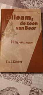 Ds.J.Koster Bileam de zoon van Beor., Boeken, Ophalen of Verzenden, Zo goed als nieuw