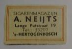 Sigarenmagazijn   A. NEIJTS  Lange Putstr  's- HERTOGENBOSCH, Ophalen of Verzenden, Zo goed als nieuw, Luciferdoosjes of -merken