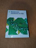 Relationele databases en SQL - Derde, herziene druk, Boeken, Ophalen, Leo Wiegerink, Jeanot Bijpost, Marco de Groot, HBO, Zo goed als nieuw