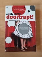 Doortrapt! - Emily Giffin, Ophalen of Verzenden, Zo goed als nieuw, Emily Giffin, Nederland