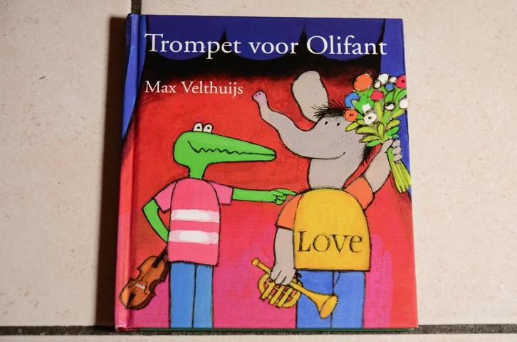 Kikker Trompet voor Olifant / Max Velthuijs , Boeken, Kinderboeken | Kleuters, Zo goed als nieuw, Fictie algemeen, Jongen of Meisje