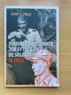 Dominee Jac. Jonker, Job Sytzen en de Soldaat in Indië, Ophalen of Verzenden, Zo goed als nieuw, Harry A. Poeze