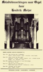 HENDRIK MEIJER - Melodiebewerkingen voor Orgel, Orgel, Gebruikt, Verzenden, Religie en Gospel