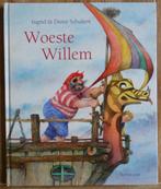 Woeste Willem - Ingrid en Dieter Schubert, Boeken, Kinderboeken | Kleuters, Ingrid & Dieter Schubert, Jongen of Meisje, Ophalen of Verzenden