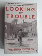 Looking For Trouble: Virginia Cowles, Overige gebieden, Verzenden, Zo goed als nieuw, Virginia Cowles