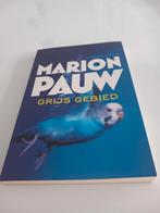 Grijs Gebied - Marion Pauw, Ophalen of Verzenden, Gelezen, Marion Pauw, Nederland