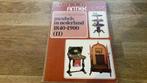 Meubels in nederland 1840-1900 2J.M.W. Van Voorst tot Voorst, Ophalen of Verzenden, Gelezen, Interieur en Design