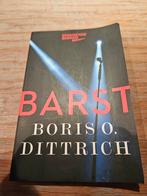 Boris Dittrich - Barst GRATIS, Boeken, Ophalen of Verzenden, Zo goed als nieuw, Boris Dittrich