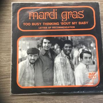 Mardi Gras - Too busy thinkin ‘bout my baby beschikbaar voor biedingen