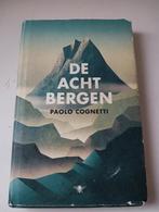 Paolo Cognetti - De acht bergen, Ophalen of Verzenden, Zo goed als nieuw, Paolo Cognetti