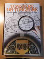 Tongelre oh Tongelre (uitverkochte 1e deel, 2001) Eindhoven, Boeken, 20e eeuw of later, Ophalen of Verzenden, Zo goed als nieuw