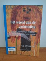 Jan van Rosmalen - Het woord aan de verbeelding, Ophalen of Verzenden, Zo goed als nieuw, Jan van Rosmalen