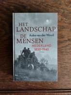 Auke van der Woud - Het landschap, de mensen, Ophalen of Verzenden, Zo goed als nieuw, Auke van der Woud