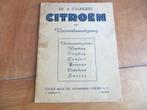 Instructieboek Citroen Traction Avant 4-cilinders 1952, Auto diversen, Ophalen of Verzenden
