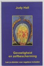 Gevoeligheid en zelfbescherming (Judy Hall), Boeken, Ophalen of Verzenden, Zo goed als nieuw, Spiritualiteit algemeen