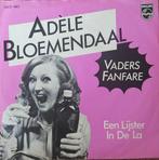 Adele Bloemendaal  - Vaders Fanfare ( 7-inch vinyl singel), Cd's en Dvd's, Vinyl | Nederlandstalig, Ophalen of Verzenden, Zo goed als nieuw