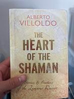 Boek - The Heart of the Shaman (Alberto Villoldo), Ophalen of Verzenden, Zo goed als nieuw