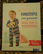Kinderkleding Naaien: Inclusief Patronen, Boeken, Ophalen of Verzenden, Zo goed als nieuw, Opvoeding tot 6 jaar, Onbekend