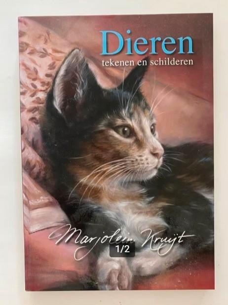 Dieren tekenen en schilderen - Marjolein Kruijt (deel 1), Boeken, Hobby en Vrije tijd, Nieuw, Tekenen en Schilderen, Ophalen of Verzenden