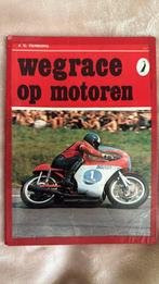 Wegrace op Motoren, Boeken, Ophalen of Verzenden, Zo goed als nieuw