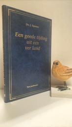 Spaans, Ds. J.; Een goede tijding uit een ver land, Boeken, Ophalen of Verzenden, Gelezen, Christendom | Protestants
