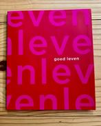 Boek: Goed leven - Raad Volksgezondheid en Samenleving, Ophalen of Verzenden, Nieuw