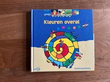 Kleuren overal - Kididoc. - Doe, speel, lees…en leer beschikbaar voor biedingen