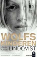 John Ajvide Lindqvist - Wolfskinderen, Boeken, Ophalen of Verzenden, Zo goed als nieuw