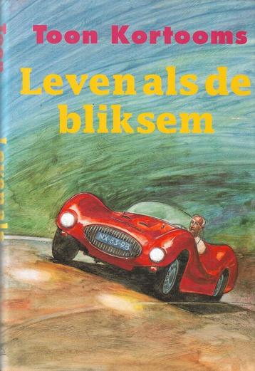 T. Kortooms - Leven als de bliksem beschikbaar voor biedingen