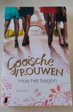 Gooische vrouwen hoe het begon. Sabine vd Eynde Emile Proper, Boeken, Ophalen of Verzenden, Zo goed als nieuw