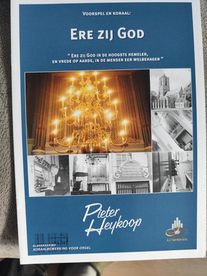 Ere Zij God - Pieter Heykoop Orgelmuziek, Muziek en Instrumenten, Bladmuziek, Zo goed als nieuw, Artiest of Componist, Klassiek