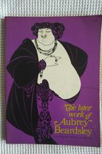 the later work of aubrey beardsley, Ophalen of Verzenden, Zo goed als nieuw