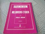 Harmonium Melodische - etuden Folk Dean, Muziek en Instrumenten, Bladmuziek, Verzenden, Gebruikt, Les of Cursus, Klassiek