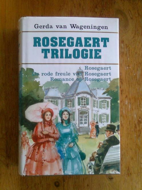 Rosegaert trilogie door Gerda van Wageningen, Boeken, Streekboeken en Streekromans, Zo goed als nieuw, Ophalen of Verzenden