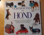 Vertroetel uw hond, Ophalen of Verzenden, Gelezen, Honden