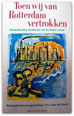 Toen wij van Rotterdam vertrokken., Boeken, Ophalen of Verzenden, Gelezen