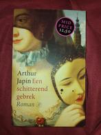 Arthur Japin - Een schitterend gebrek, Ophalen of Verzenden, Zo goed als nieuw, Arthur Japin, Nederland
